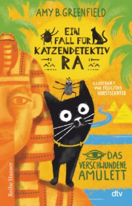 Ein Fall für Katzendetektiv Ra von Amy b. Grienfield